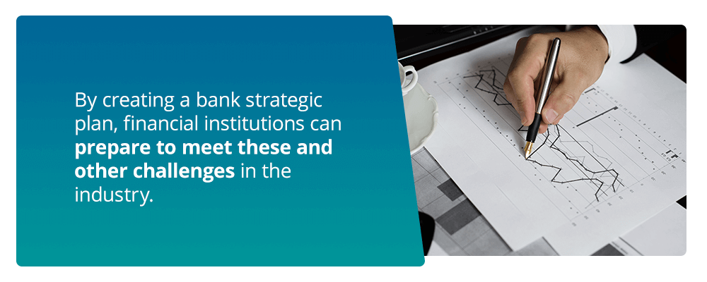 Why Banks, Credit Unions and Financial Institutions Should Implement a Strategic Plan