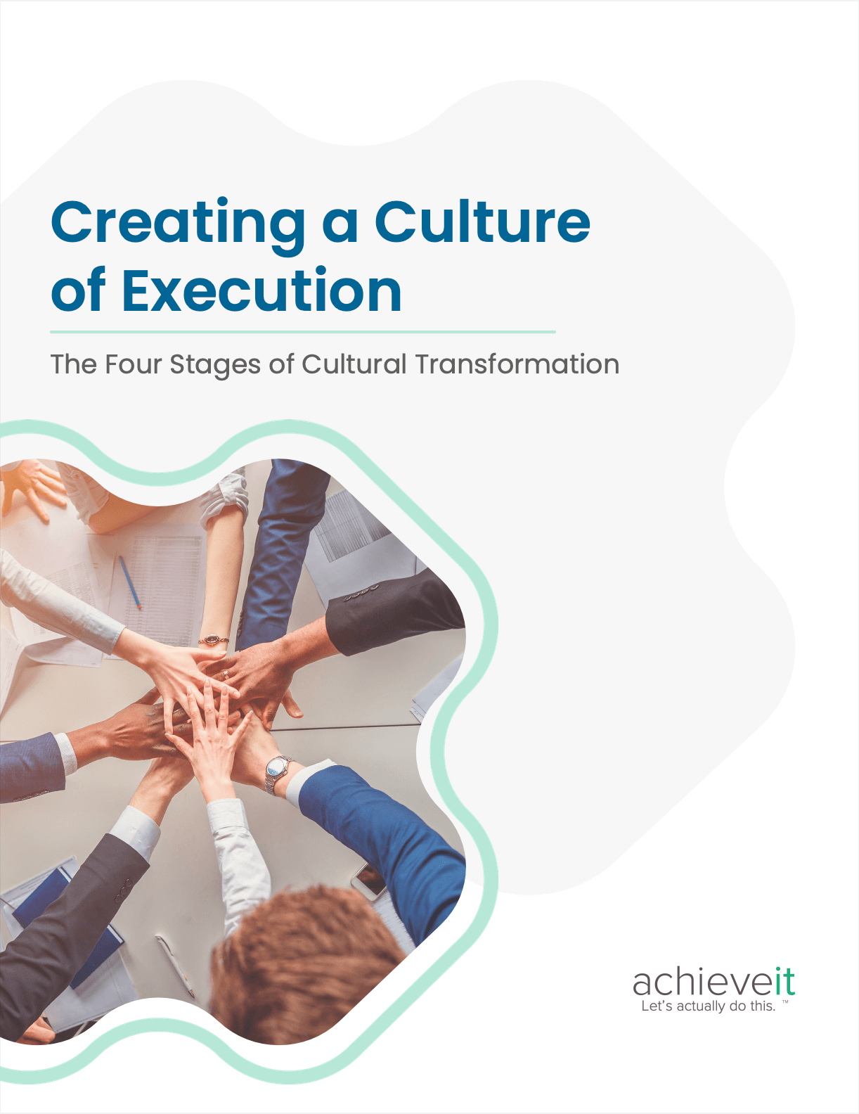Four Stages to Creating a Strategy Execution Culture Guide_achieveit