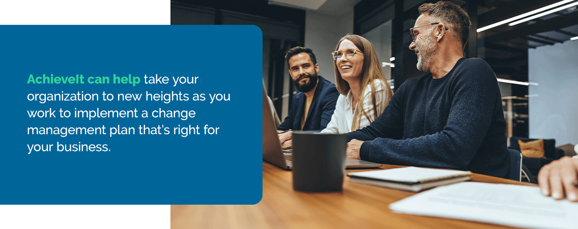 Successfully Implement Change in Your Organization With AchieveIt 