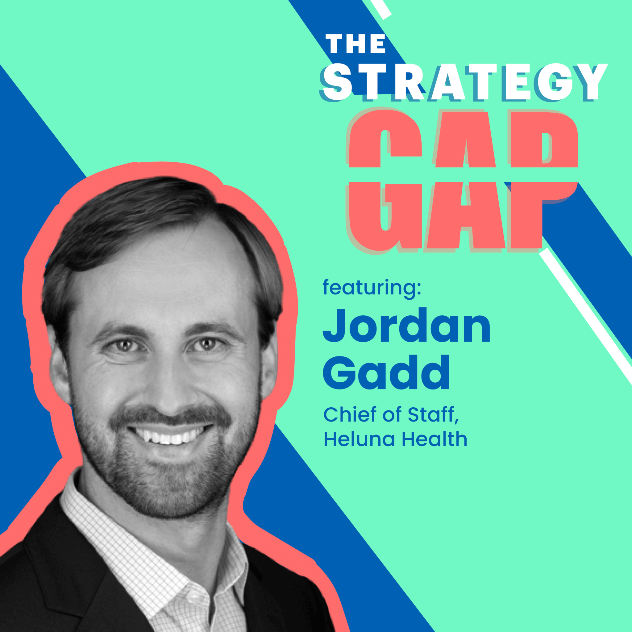 Ep 005  |  Chief of Staff: The Strategic Catalyst for Your Organization