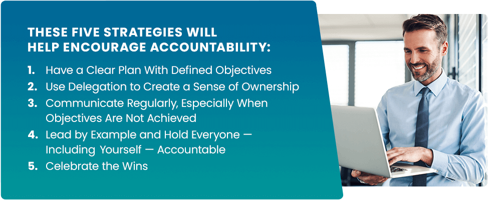 5 Ways to Inspire Accountability Throughout Your Team