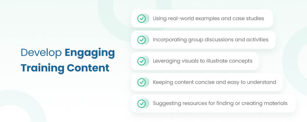 Develop Engaging Training Content