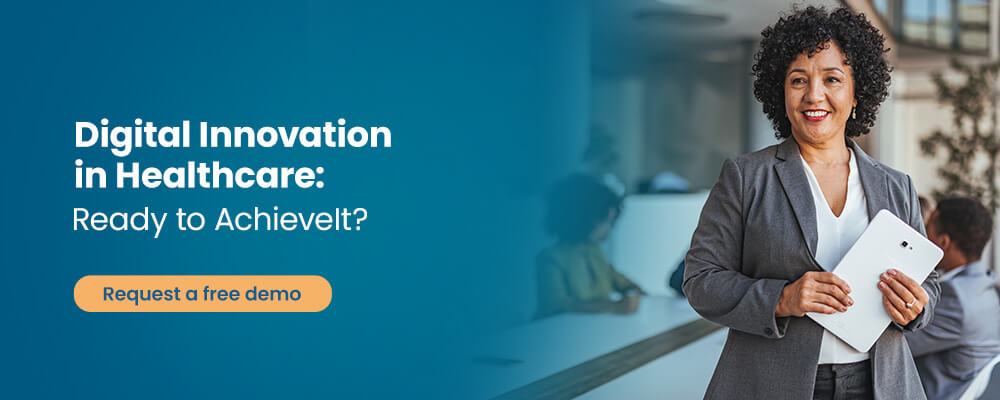 05-Digital-Innovation-in-Healthcare Digital Innovation in Healthcare: Ready to AchieveIt?