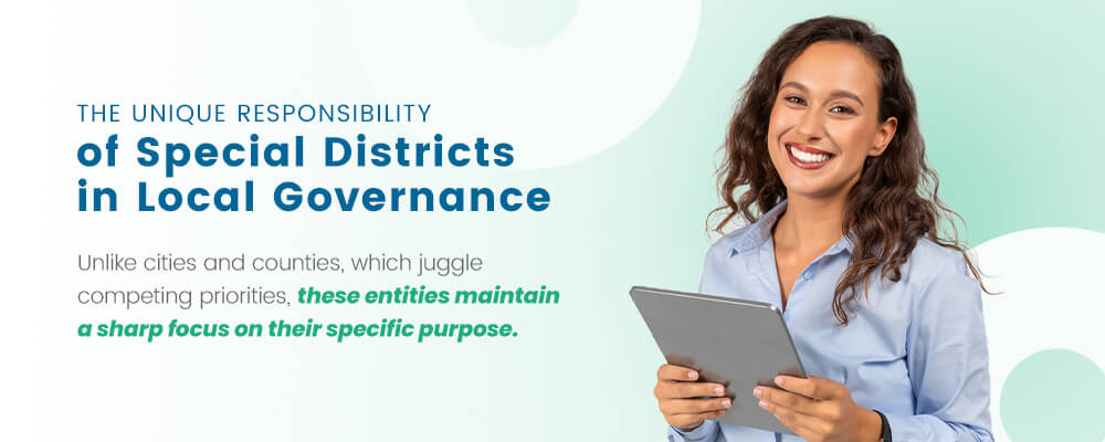 The Unique Responsibility of Special Districts in Local Governance