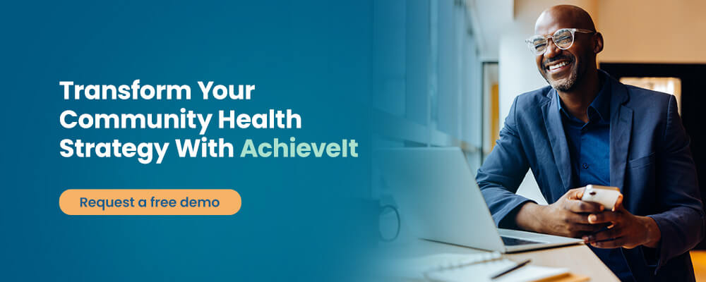 Transform Your Community Health Strategy With AchieveIt